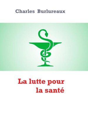 cover image of La lutte pour la santé
